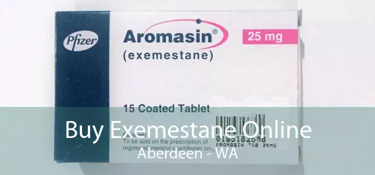 Buy Exemestane Online Aberdeen - WA