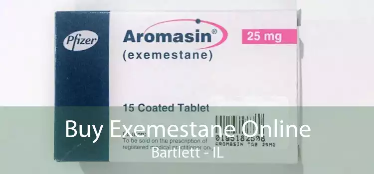 Buy Exemestane Online Bartlett - IL