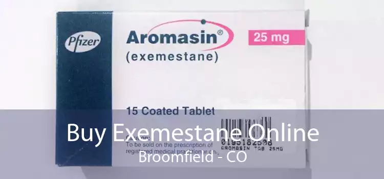 Buy Exemestane Online Broomfield - CO