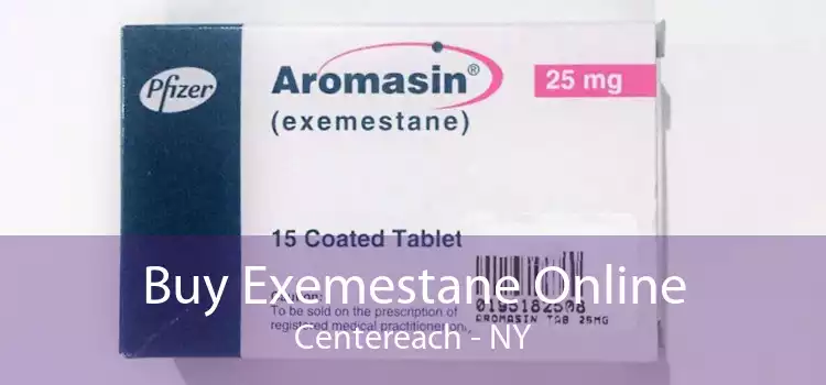 Buy Exemestane Online Centereach - NY