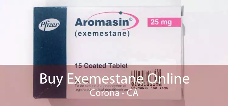 Buy Exemestane Online Corona - CA