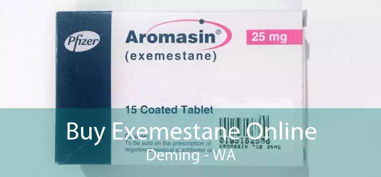 Buy Exemestane Online Deming - WA