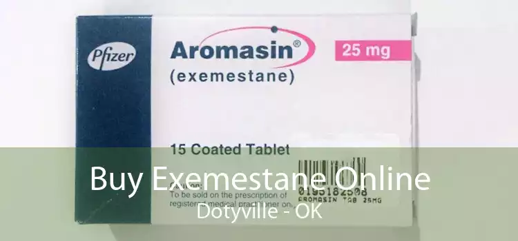 Buy Exemestane Online Dotyville - OK